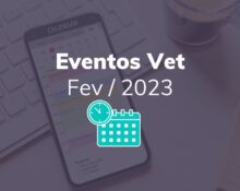 eventos vet fevereiro 2023