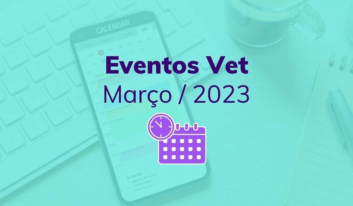 Eventos Veterinários Março 2023